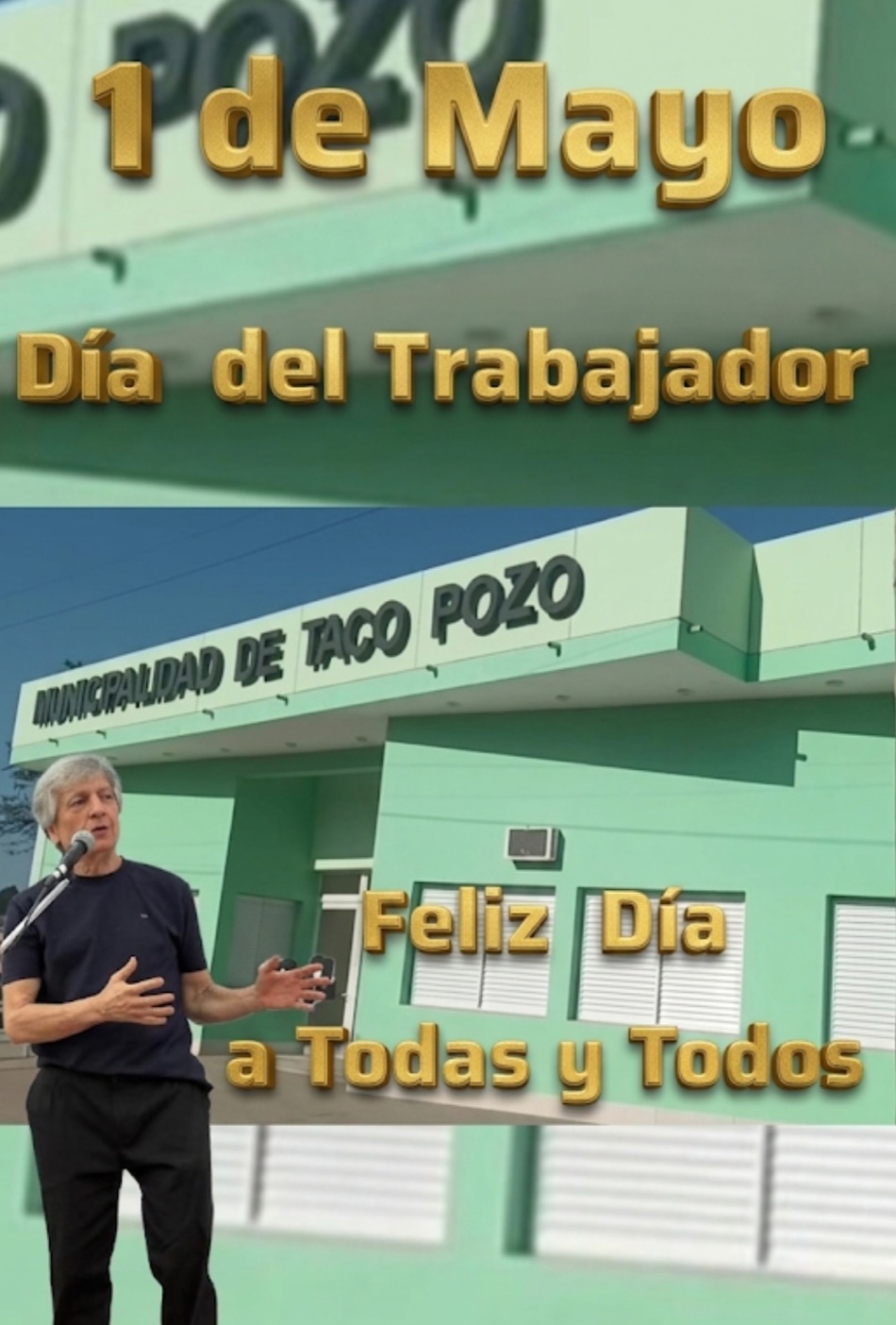 MENSAJE DEL INTENDENTE - 1&deg; DE MAYO*  